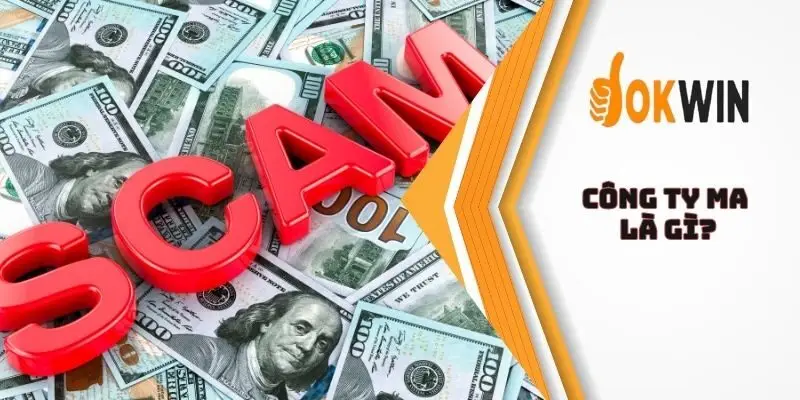 Công ty ma là gì