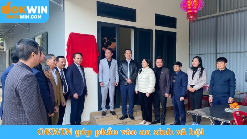OKWIN góp phần vào an sinh xã hội