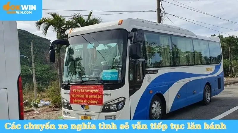 Các chuyến xe nghĩa tình sẽ vẫn tiếp tục lăn bánh