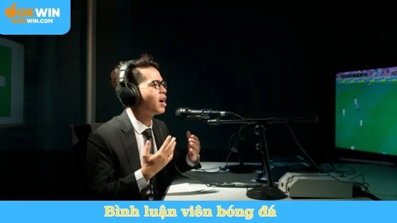 bình luận viên bóng đá
